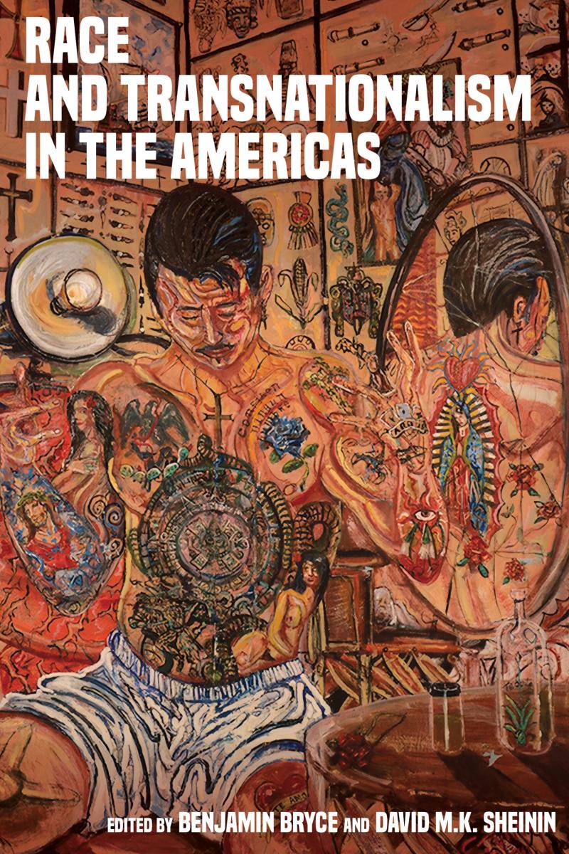 Race and Transnationalism in the Americas