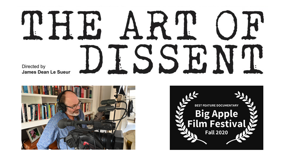 "The Art of Dissent" named Best Feature Documentary at film festival