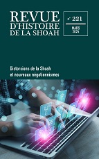Revue D’Histoire de la Shoah, n° 221, feat. Bedross Der Matossian