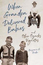 Cover of When Grandpa Delivered Babies