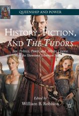 Carole Levin Historic, Fiction, and the Tudor